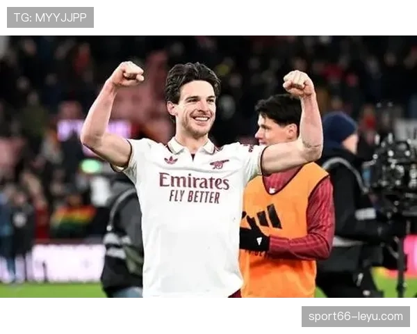 赖斯传球精准度显著提升，助球队关键战大放异彩